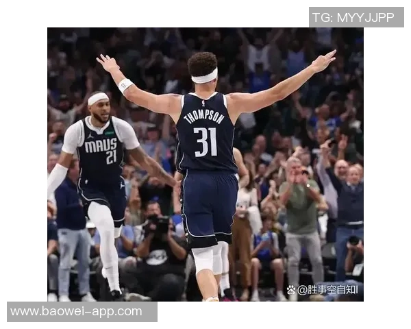 克莱半场表现出色三分球完美命中助力球队进攻火力全开